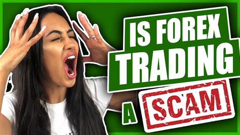 Is Forex Trading A Scam The Truth Youtube