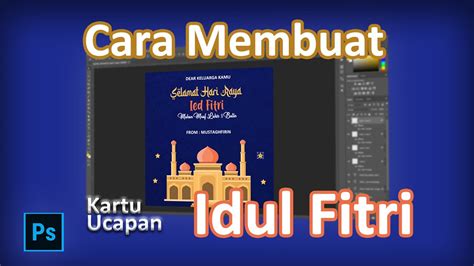 Tutorial Membuat Kartu Ucapan Idul Fitri Adobe Photoshop Youtube