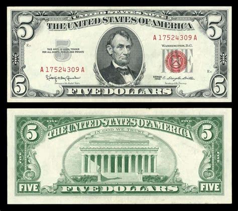 1963 5 Dollar Bill Value Are Bills With Red And Green Seals Worth Money