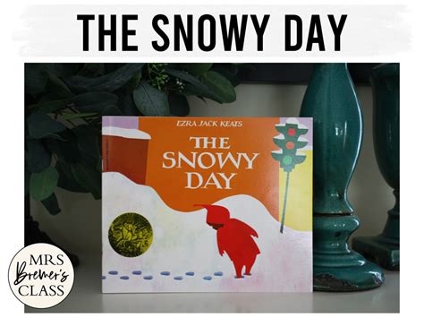 The Snowy Day Book Activities Class Book Craftivity Mrs Bremers