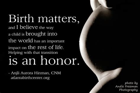 Birth Matters Birth Quotes Midwifery Midwifery Quotes