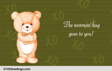 The Warmest Hug Free Warm Hugs Ecards Greeting Cards 123 Greetings
