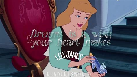 Lily James Dream Is A Wish Your Heart Makes Sub Español Youtube
