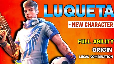 Every kill increases the max hp by (8/10/12/14/16/18), up to 35. Luqueta - Free Fire New Character | Full Ability | Luqueta ...