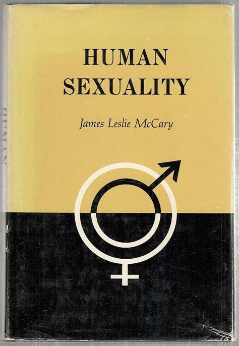 Human Sexuality Physiological And Psychological Faactors Of Sexual Behavior By Mccary James