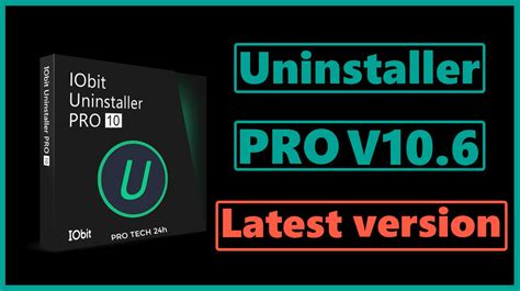 Iobit Uninstaller Pro 106 Full Version New Updates Protech24honline
