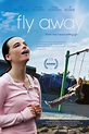 Fly Away (2010) Poster #1 - Trailer Addict