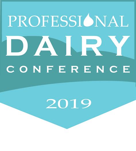 Top Ten Reasons To Attend The 2019 Professional Dairy Conference Form A Feed
