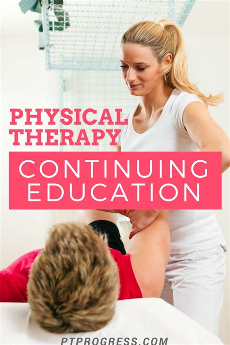 Physical Therapy Continuing Education Courses