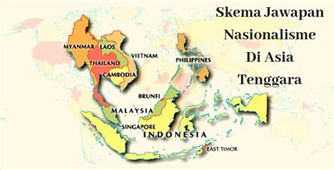 Salah satu keunikan islam di asia tenggara adalah ketika islam masuk di asia tenggara tidak serta merta menghilangkan budaya lokal penduduk setempat. Skema Jawapan Nasionalisme Di Asia Tenggara Dan Contoh Soalan