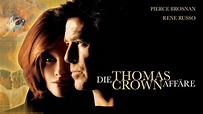 Die Thomas Crown Affäre | Film 1999 | Moviebreak.de
