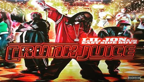 Tbt 00s Lil Jon And The Eastside Boyz Crunk Juice Classic Dope