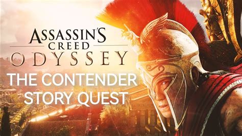 Assassin S Creed Odyssey The Contender Story Quest YouTube