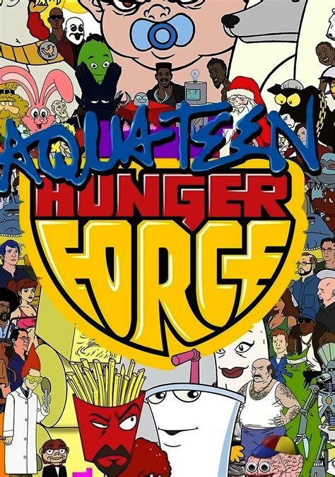 They are no kind of force whatsoever, as due to the laziness of everyone but frylock, the team shows little effectiveness in solving mysteries.theme lyrics my name is! Aqua Teen Hunger Force | TV fanart | fanart.tv