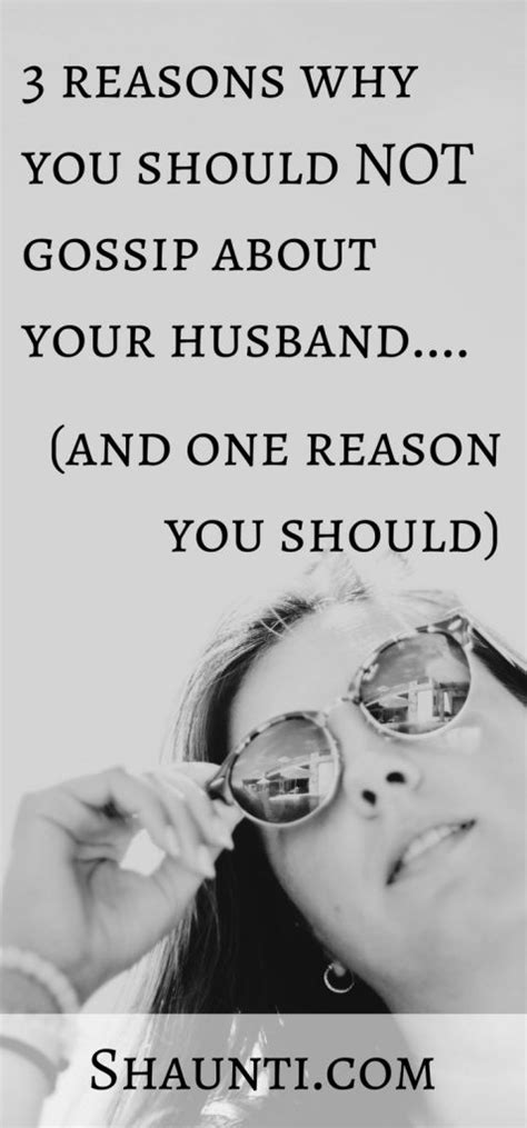 3 reasons you should not gossip about your husband and one reason you should understanding