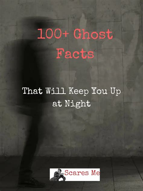 What Are The Facts About Ghosts Scares Me