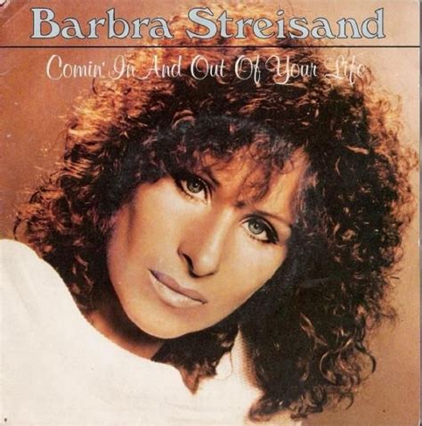 the 10 best barbra streisand songs 9 comin in and out of your life 1981 80s music music