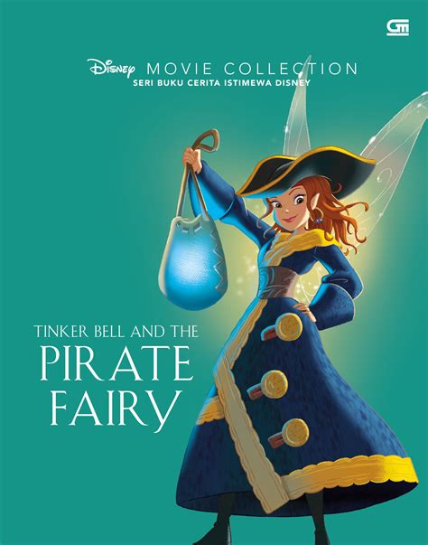 Disney Movie Collection Tinker Bell And The Pirate Fairy Gramedia
