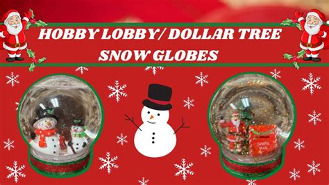 Hobby Lobby Dollar Tree Snow Globes ️ Youtube
