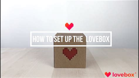 How To Set Up The Lovebox In 2 Minutes ️ Youtube
