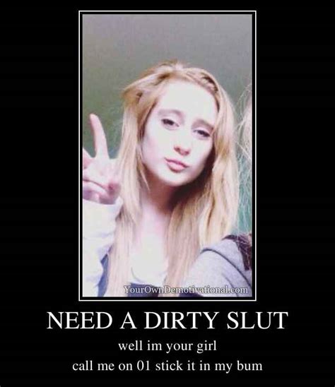 Need A Dirty Slut