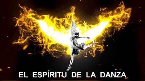 Reflexión El Espíritu De La Danza Ministerio De Danza Youtube
