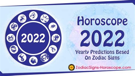 Horoscope 2022 Yearly Predictions - 2022 Horoscopes Predictions | ZSH