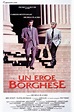 ‎Un eroe borghese (1995) directed by Michele Placido • Reviews, film ...