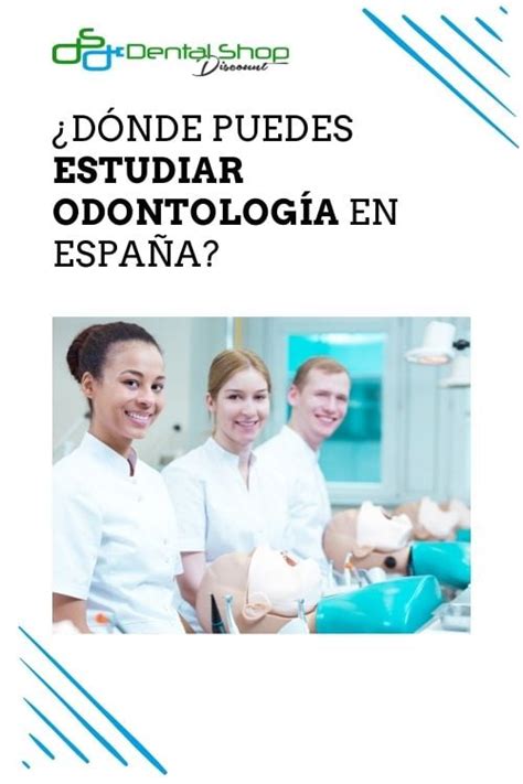 ¿dónde Estudiar Odontología En España Dental Shop Discount