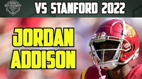 Jordan Addison Usc Wr Vs Stanford Youtube