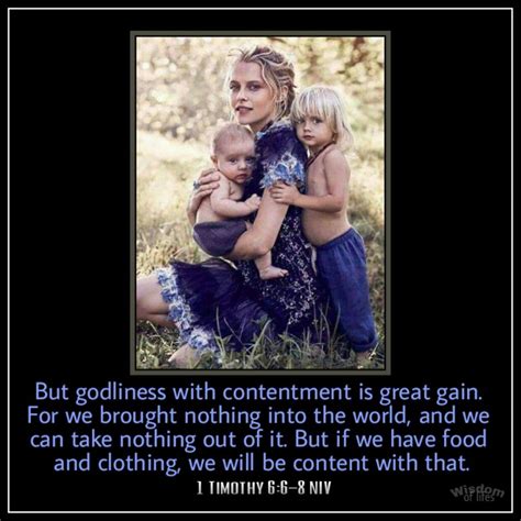 1 Timothy 66‭ ‬8 Niv But Godliness With Contentment Is Great Gain For
