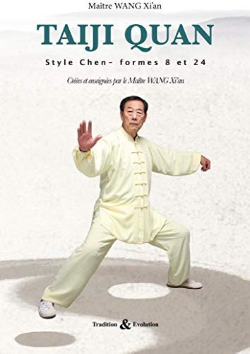 Taiji Quan Style Chen French Edition By Xian Wang Goodreads