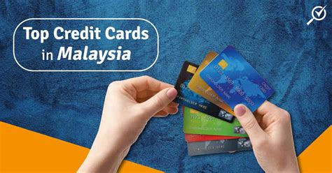 Top 12 Credit Cards In Malaysia 2020 Comparehero