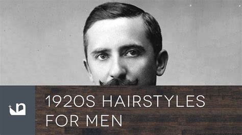 1920 Hair Style Men How To Get The Classic Look In 2021 And Turn Heads