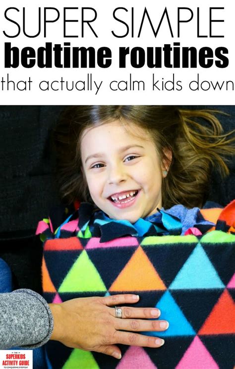 Super Simple Bedtime Routines That Actually Calm Kids Down Calm Kids