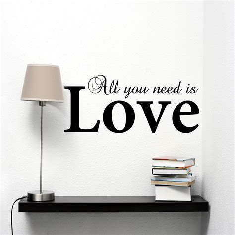 Maybe you would like to learn more about one of these? All You Need Is Love Quotes. QuotesGram