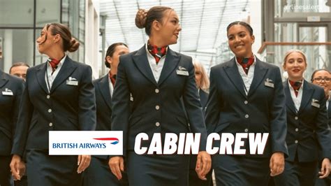 British Airways Cabin Crew Recruitment Heathrow For 2023 See Details