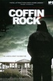 Coffin Rock (2009) - Posters — The Movie Database (TMDB)