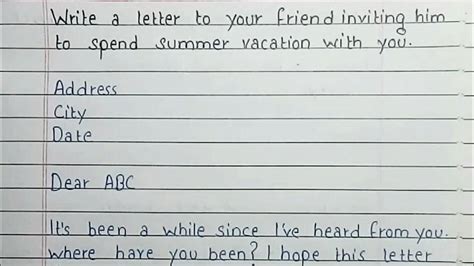 Write A Letter To Your Friend Inviting Him For Summer Vacation In