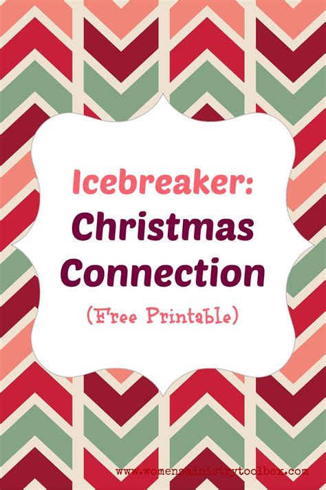 Icebreaker Christmas Connection Free Printable Womens Ministry