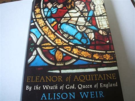Eleanor Of Aquitaine By Alison Weir Used 9780224044240 World Of Books