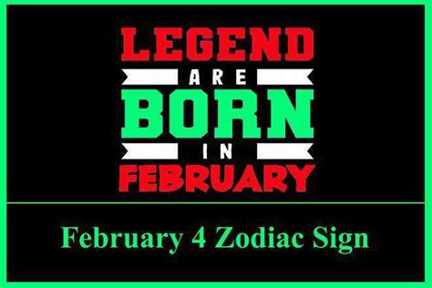February 4 Zodiac Sign February 4th Zodiac Personality Love The