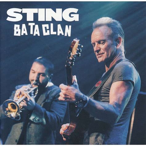 Bataclan 2016 By Sting Cd X 2 With Avefenixrecords Ref118524481