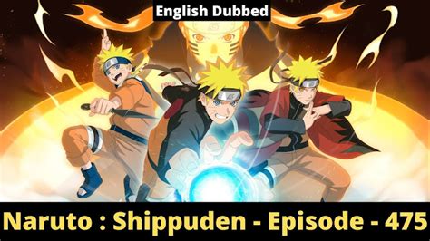 Naruto Shippuden Episode 475 The Final Valley English Dubbed