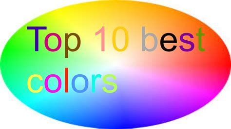Top 10 Best Colors Youtube