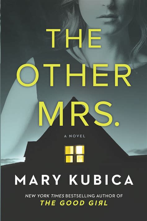 I'm a fan of suspense novelist mary kubica and though haven't read all of her novels i very much enjoyed when the lights go out and pretty baby. Review: The Other Mrs. by Mary Kubica | Always With a Book
