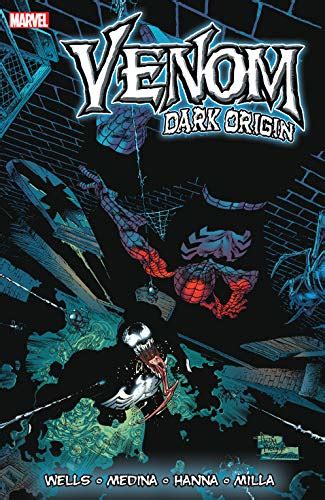Venom Dark Origin English Edition Ebook Wells Zeb Angel Medina