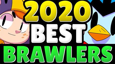 Here, we'll list all of the brawlers in order from best to worst. BEST Brawlers in 2020 for EVERY MODE! | Brawl Stars Tier ...