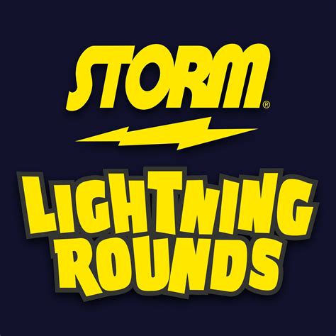 Storm Lightning Rounds