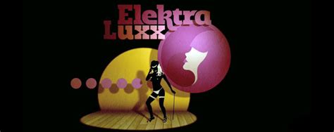 Elektra Luxx Trailer The Geek Generation